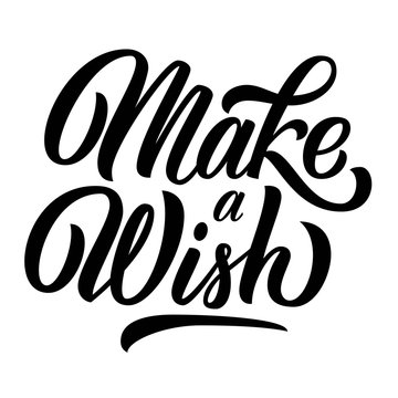 Make a wish hand drawn brush lettering isolated on white background. Vector illustration;