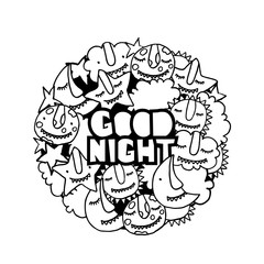Vector kids doodle good night illustration. Cute cartoon monsters sun, cloud, star, moon, crescent in circle shape. Black white hand drawn design for fashion textile print or coloring books.