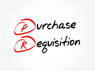 Fototapeta premium PR - Purchase Requisition acronym, business concept background
