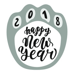 Happy Chinese New Year 2018 dog, text hand drawn lettering. Holiday greetings quote. Great for Christmas and New year cards, posters, gift tags.
