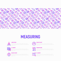 Measuring concept with thin line icons: stopwatch, weight scales, speedometer, smart watch, brass scales, thermometer. Modern vector illustration for web page, banner, print media.