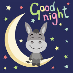 Good night! Funny donkey in cartoon style sitting on moon.