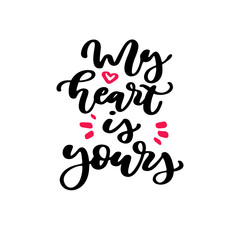 Valentine s Day vector lettering . Isolated handwriting calligra