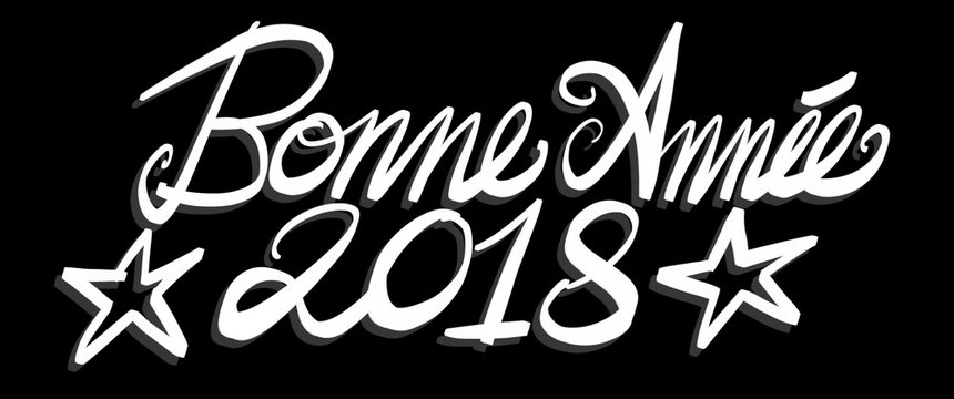 Bonne ann&eacute;e 2018