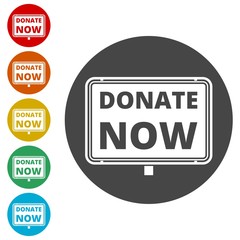 Donate now sign, Donate now icon