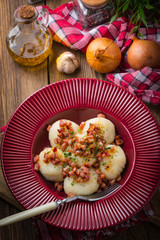Potato dumplings with bacon.