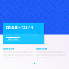 Communication concept with thin line icons: e-mail, newspaper, letter, chat, tv, support, video call, microphone. Modern vector illustration for banner, print media, web page.