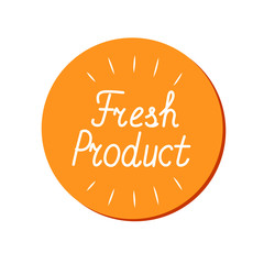 Orange button with an inscription. Fresh product