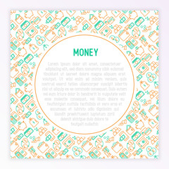 Money concept with thin line icons: cash, credit card, pos terminal, piggy bank, wallet, hand with coins, bag of gold. Modern vector illustration for banner, print media, web page.