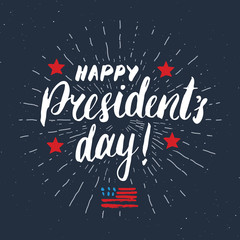 Fototapeta na wymiar Happy President's Day Vintage USA greeting card, United States of America celebration. Hand lettering, american holiday grunge textured retro design vector illustration.