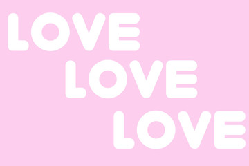 Word love on a pink background, concept of Valentine day