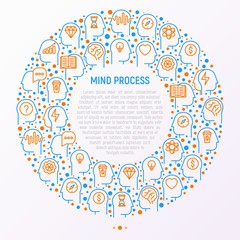 Mind process concept in circle with thin line icons: intelligence, passion, conflict, innovation, time management, exploration, education, logical thinking. Modern vector illustration.
