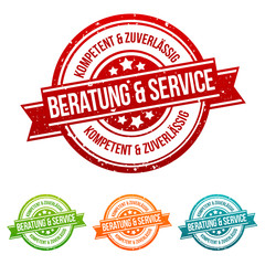 Beratung und Service - Kompetent und zuverlässig - Siegel in verschiedenen Farben.