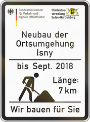 German construction site information sign - Construction of bypass for the town of Isny until septemter 2018 - Length 8 km - We build for you