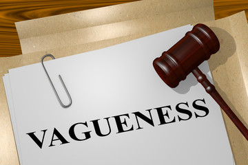 VAGUENESS - legal  concept