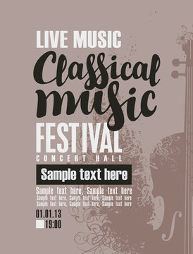 Vector banner for a music festival with the inscription Classical music, violin and place for text in retro style
