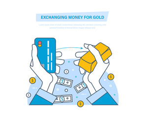 Exchanging money for gold concept. Buying gold. Financial transaction.