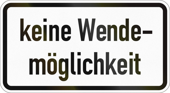 German supplementary road sign - No turning possible