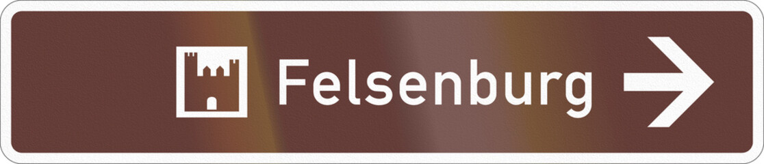 German road sign about a place of interest - Felsenburg - Rock castle © jojoo64