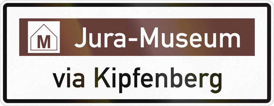 German road sign about the Jurassic Museum via Kipfenberg