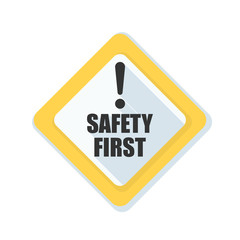 Safety First Sign illustration