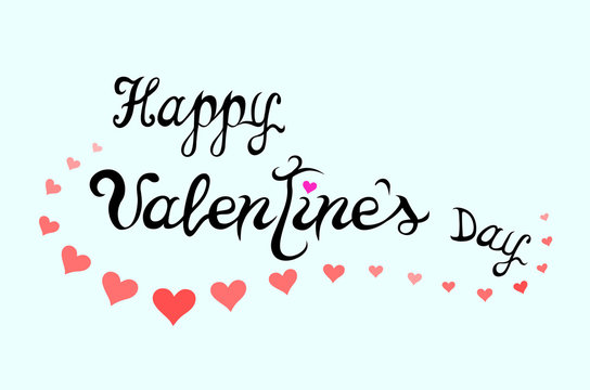 Happy Valentines Day. Text in hand drawn style and hearts on blue background. Design of love for festivals.