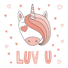 Hand drawn vector portrait of a cute funny unicorn with heart shaped eyes, romantic quote. Isolated objects on white background. Vector illustration. Design concept for children, Valentines day card.