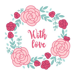 Valentine wreath with roses, leaves and branch