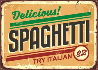 Delicious spaghetti meal vintage sign board advertise © lukeruk