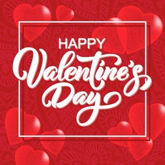 Happy Valentine's Day hand drawn brush lettering with 3d hearts on doodle red background. Perfect for holiday flat design. Vector illustration.