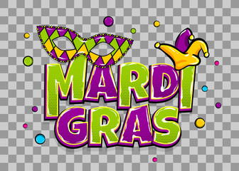 Comics text mask isolated. Colored shimmer random falling. Mardi Gras - Fat Tuesday carnival carnival French-speaking country. Comic book cartoon vector illustration pop art transparent background © Kapitosh