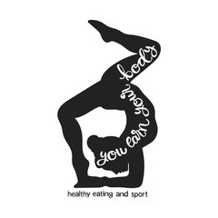 You earn your body. Healthy eating and sport. Girls silhouette. Gymnast. Athlete. Isolated vector object on white background.