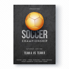 Golden soccer ball, soccer championship flyer or poster design. © Abdul Qaiyoom