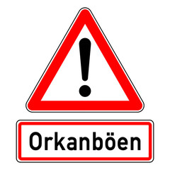 ncsc10 NewCombinationSignCaution ncsc - Achtung Ausrufezeichen Unwetterwarnung / dreieckig - Wetterkennzeichnung mit Text: Orkanb&ouml;en - quadrat xxl schwarz rot - g5814