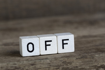 Off, written in cubes