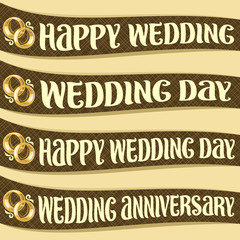 Vector set of ribbons with Wedding wishes, curved banners with original handwritten brush font for greeting text happy wedding day and pair of golden engagement rings, wedding decorations