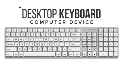 Desktop Keyboard Vector. Top View. Modern Device. QWERTY Alphabet. Isolated On White Illustration