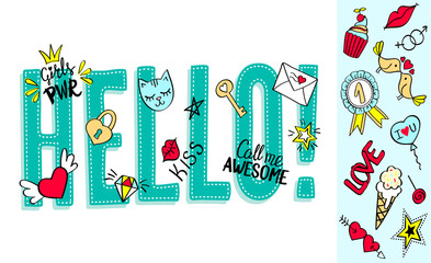 Hello lettering with girly doodles and hand drawn phrases for valentines day card design, girl's t-shirt print. Hand drawn hello slogan