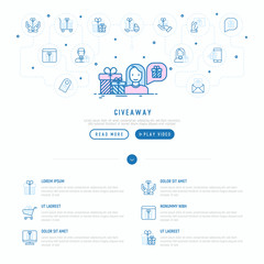 Giveaway concept: woman with gift and thin line icons around: present in hand, trolley, cart, truck, envelope. Modern vector illustration, web page template.