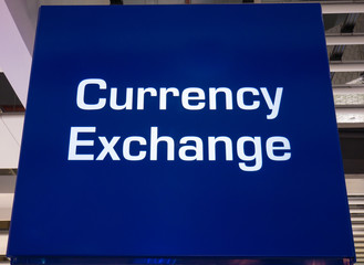 Currency exchange sign in a airport