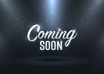 Coming Soon. Promotion banner coming soon, illustration of illuminated text coming soon
