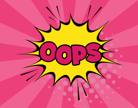 Oops comic text speech bubble vector isolated template. Sound effect bang cloud icon of color phrase lettering on halftone background