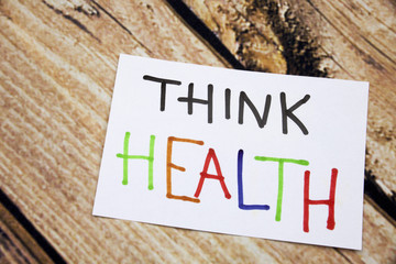 Memo note on Sticky note Think Health, think of your Helath