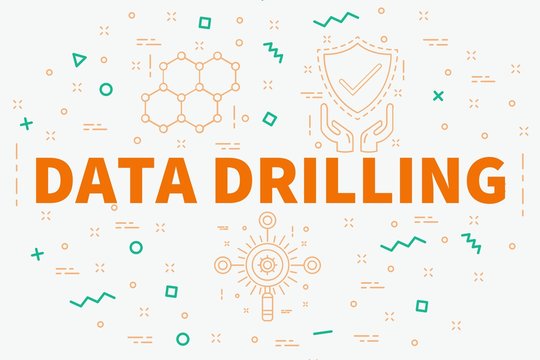 Conceptual business illustration with the words data drilling