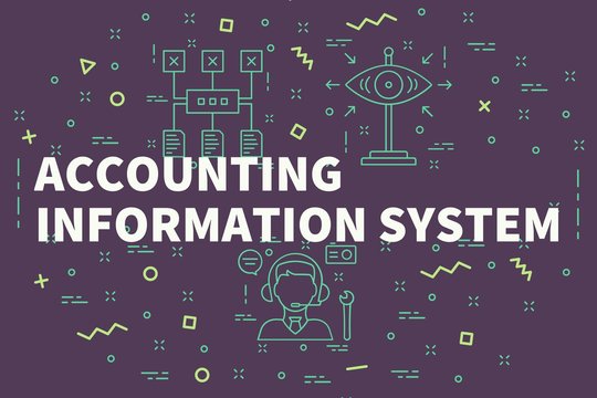 Conceptual business illustration with the words accounting information system