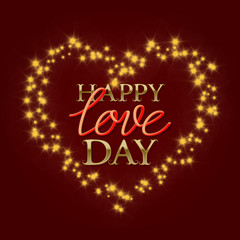 Happy Love Day golden and gradient luminous lettering text in stellar stream in heart form. Valentines Day greeting card design.