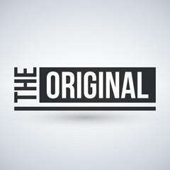 Thr original stamp or label, vector illustration isolated on white background.