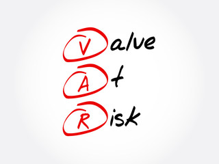 VaR - Value at Risk acronym, business concept background
