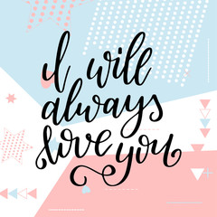 Valentine Day poster. Hand drawn poster or card. Love messages. handwritten calligraphy tex. Vector illustration