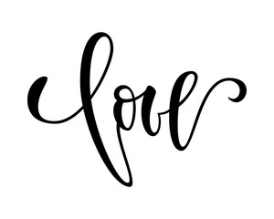 love. Hand drawn creative calligraphy and brush pen lettering isolated on white background. design for holiday greeting card and invitation wedding, Birthday, Valentine s day and Happy love day.